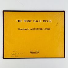 Johann Sebastian Bach The First Bach Book Fingerings Alexander Lipsky Paperback