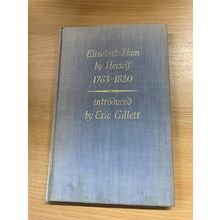 RARE* 1945 1ST EDITION ELIZABETH HAM BY HERSELF 1783-1820 AUTOBIO HB BOOK (P2)