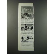 1949 Tucson Arizona Ad - This Winter Follow the Sun