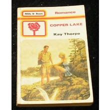 Copper Lake by Kay Thorpe (Paperback, 1981)