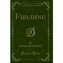 Fielding (Classic Reprint)