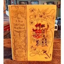 How A Dear Little Couple Went Aboard By Mary D. Brine 1903 Great Condition