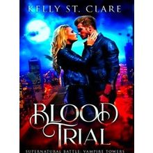 Vampire Towers Blood Trial