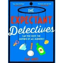 A Mothers' Murder Club Mystery-The Expectant Detectives