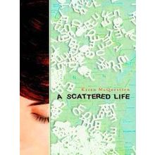 A Scattered Life