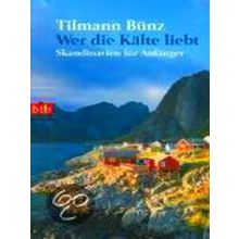 Wer Die Kalte Liebt