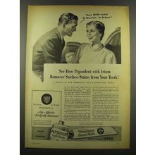 1940 Pepsodent Tooth Paste Ad - Irium Removes Stains