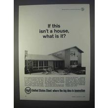 1966 United States Steel Ad - If This Isn't a House?