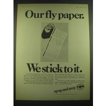 1968 TWA Airline Ad - Our fly paper. We stick to it.