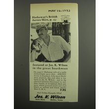1953 Jas. K. Wilson Hathaway Aertex Shirt Advertisement