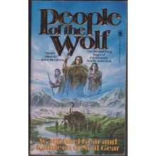People of the Wolf, by Kathleen O’Neal Gear and W Michael Gear