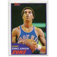 81 82 TOPPS DENNIS JOHNSON SUNS