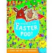 Where's The Poo? Where's The Easter Poo