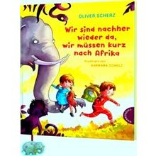 Wir Sind Nachher Wieder Da, Wir Mussen Kurz Nach Afrika