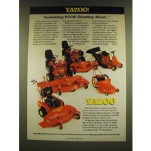 1990 Yazoo Mowers Ad - Yazoo! Something worth shouting about