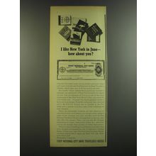 1964 First National City Bank Traveler's Checks Ad - I like New York in June