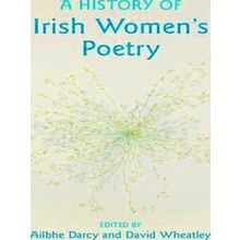 A History of Irish Women's Poetry