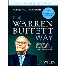Wiley Investment Classics-The Warren Buffett Way, 30Th Anniversary Edition