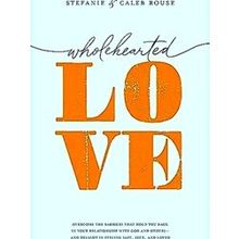 Wholehearted Love