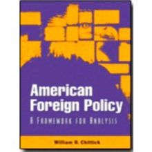 American Foreign Policy - William O. Chittick