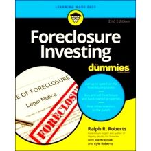 Foreclosure Investing For Dummies by Ralph R. Roberts