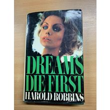 1978 HAROLD ROBBINS "DREAMS DIE FIRST" FICTION VINTAGE HARDBACK BOOK (P4)