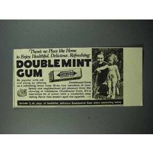 1939 Wrigley's Doublemint Gum Ad - No Place Like Home