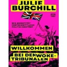 Willkommen bei den Woke-Tribunalen