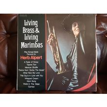Living Brass & Living Marimbas ‎– Play Songs Made Famous By Herb Alpert (LP)
