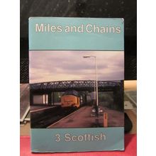 no 3. SCOTTISH.. MILES AND CHAINS by Geoffrey Hurst 1990 3rd edition p/b vgc
