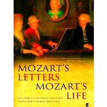 Mozart's Letters, Mozart's Life