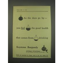 1949 Keystone Burgundy Wine Ad - As the days go by - you feel the good health