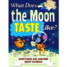 What Does The Moon Taste Like
