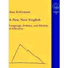 A New New English Language, Politics And Identity In Gibraltar