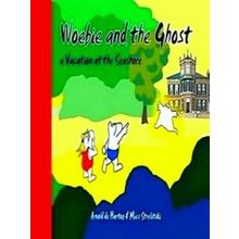 Woebie and the Ghost