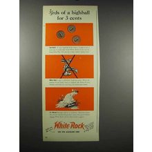 1939 White Rock Water Ad - 2/3rds of a Highball