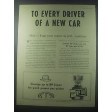 1954 BP Super Plus BP 08 Petrol Ad - To every driver of a new car