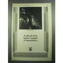 1931 Erie Railroad Ad - Highest Standard Dependability