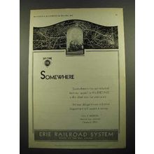 1931 Erie Railroad System Ad - Somewhere