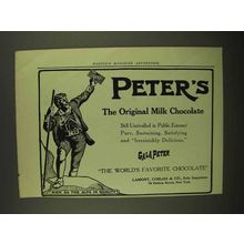 1908 Peter's Milk Chocolate Ad - Still Unrivalled