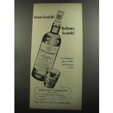 1952 Bellows Scotch Ad - Great Scotch! Bellows Scotch!