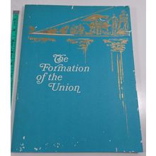 Book THE FORMATION OF THE UNION national archive publication 1970 paperback