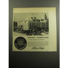 1957 Matson Hotels Ad - Royal Hawaiian on the beach at Waikiki