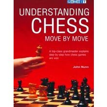 Understanding Chess Move By Move
