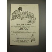 1909 Jell-o Jello Ad - We're Glad it's That!