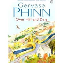 Over Hill Dale - Gervase Phinn