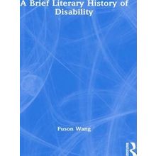A Brief Literary History of Disability