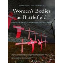 Women's Bodies as Battlefield