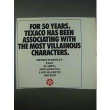 1989 Texaco Oil Ad - For 50 years Texaco has been associating