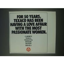 1989 Texaco Oil Ad - For 50 years, Texaco has been having a love affair